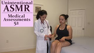 Unintentional ASMR. Medical Assessments Part 52