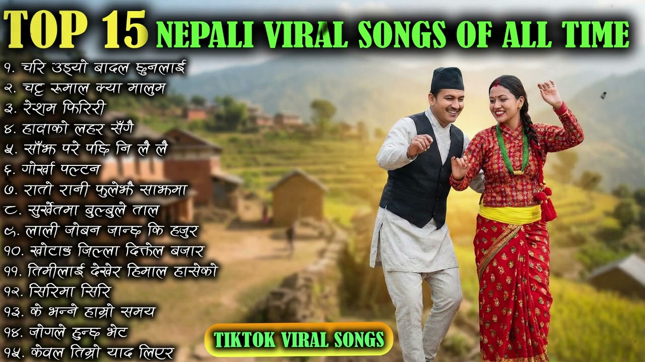 Top 15 Nepali Popular Songs of All Time ||Tiktok Viral Songs || Hit Playlist 2082||