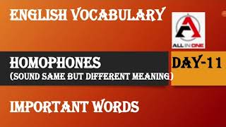 English Vocab | HOMOPHONE ( sound same but different meaning ) | Day - 11 | Vocab class