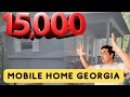😱 Mira esta MOBILE HOME en GEORGIA a $15k ✅