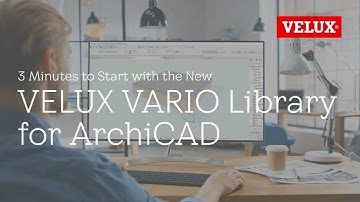 3 Minutes to Start with the New VELUX VARIO Library for ArchiCAD