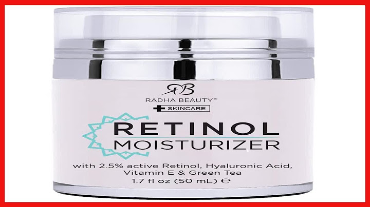 Đánh giá radha beauty miracle retinol moisturizer năm 2024