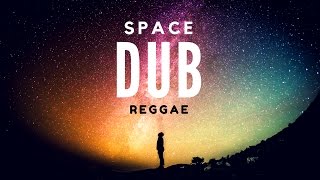 Video thumbnail of "Space Dub - Reggae instrumental relajante | Reggae para descansar | The Roaring Apes"