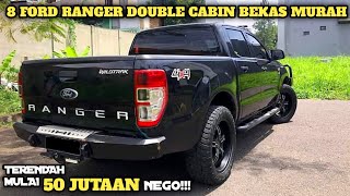 HARGA FORD RANGER DOUBLE CABIN BEKAS MURAH || MULAI 50JUTAAN || UPDATE 2022 || JUAL BELI MOBIL BEKAS