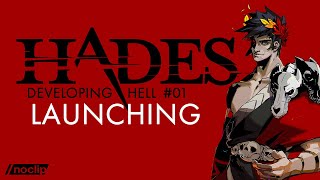 How Supergiant Secretly Launched Hades  Developing Hell #01