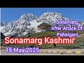 #today#Sonamarg update#Sonamarg after attack of Pahalgam#Sonamarg update#Amazing view of sonamarg;,