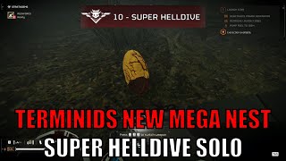 Helldivers 2 - Super Helldive 10 Difficulty Terminids Solo, New Mega Nest & Impaler - Launch ICBM