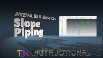 E3D - Modelling Slope Piping