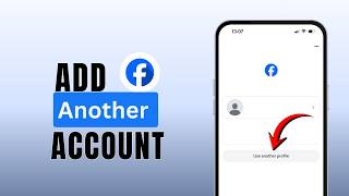 كيفية إضافة حساب آخر على فيسبوك | شرح تسجيل الدخول إلى فيسبوك 2026 screenshot 2