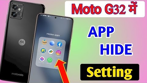 How To Hide Apps In motorola g32 | Moto g32 me App hide Kaise kare | moto g32  app hide setting