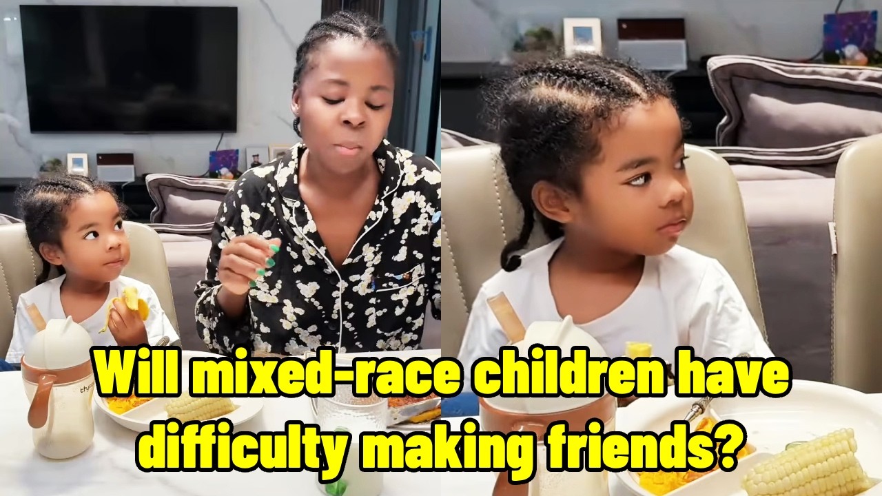 Will mixed-race children have difficulty making friends? Xixi said, this has never been a problem.