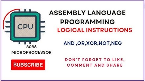 Microprocessor and Assembly Language Programming Part 15| Logical Instructions | AND | OR | XOR | ..