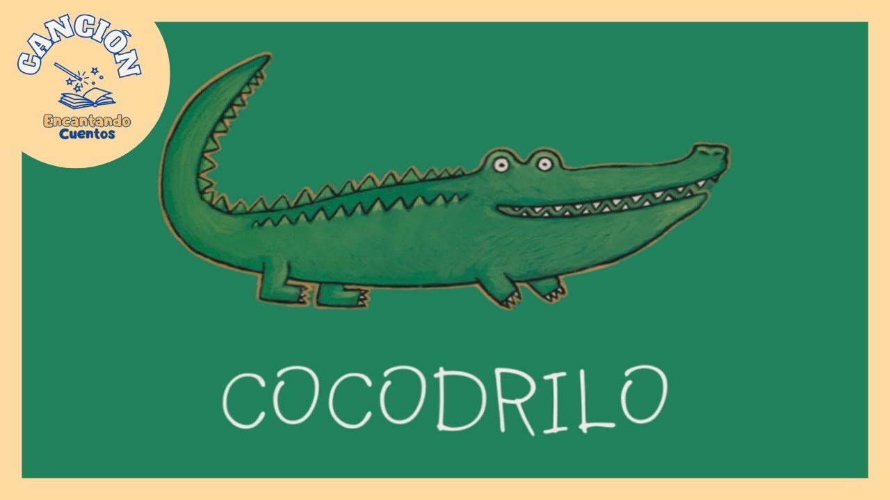 Cocodrilo De La Cuna A La Luna 🐊 | Canción Infantil | Encantando Cuentos 🎤🦆