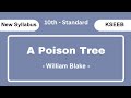 A Poison Tree - By William Blake | SSLC | Karnataka State Board | Explanation by WebSeek.Academy