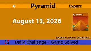 Microsoft Solitaire Collection Pyramid Expert - August 13 2026 Daily Challenges