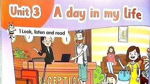 Connect plus| primey 2| unit 3| part 1| A day in my life