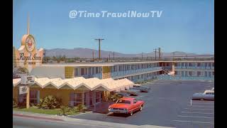 Vintage Royal Inn Motel, Needles California, Color video of the 1960's, Midcentury Modern Googie