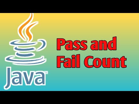 Pass and Fail Count Java Program