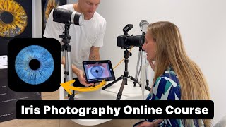 Eye/Iris Photography Professional Online Training