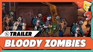 Bloody Zombies Trailer | E3 2017