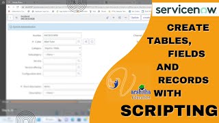 Create Tables, Fields and Records with Scripting in Servicenow  Telugu