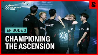 CHAMPIONING THE ASCENSION - Episode 3