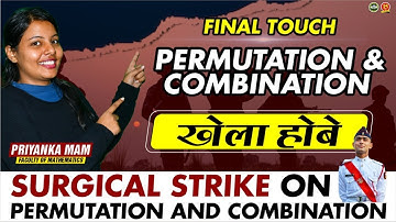 Join Math ( Permutation & Combination ) Live Class for NDA 1 Exam 2023 | Maths for NDA 1 2023 - MKC