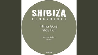 Stay Put (Kuzey Remix)