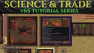 SCIENCE & TRADE - Tutorial SONGS OF SYX v65 Guide Gameplay 3