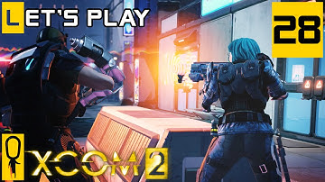 XCOM 2 - Part 28 - Chemicals - Let