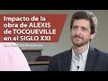 Gustavo Hasperué: Impacto de la obra de Alexis de Tocqueville en el siglo XXI