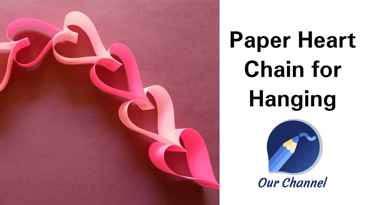 Heart Chain for Hanging | Wall Hanging | Paper Crafts | Paper Heart ...