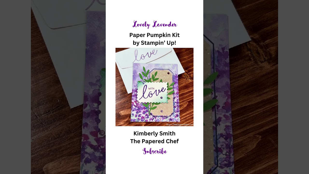 Lovely Lavender Paper Pumpkin Kit by Stampin’ Up! 