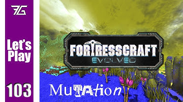 FortressCraft Evolved : Mutation - Ep 103 Magma Issues