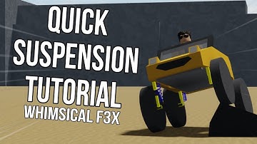 Suspension tutorial | Whimsical F3x Roblox