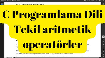 C Programlama Dili Tekil aritmetik operatörler