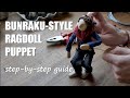 How to Make a Simple Bunraku Puppet