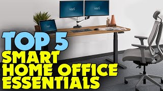 Top Smart Home Office Essentials for 2025 | Upgrade Your Workspace