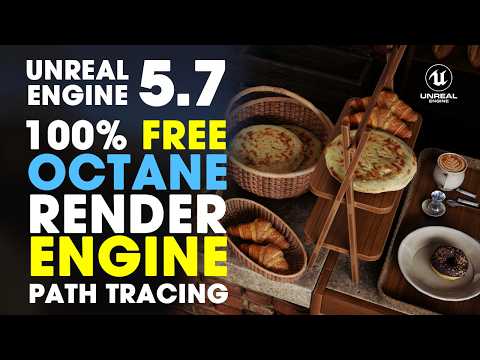 Unreal Engine 5.7 Path Traced Bakery Scene | How To Use Free Octane Renderer For Realistic Renders