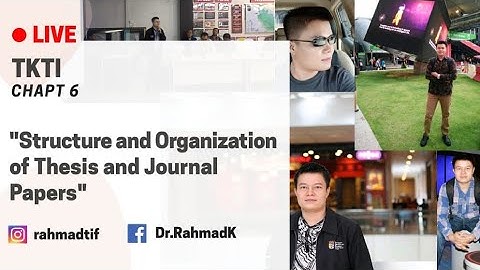 [LIVE] TTKI - Chapt 6 - Structure and Organization of Thesis and Journal Papers