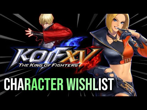 Our Ultimate 'King of Fighters XV' Roster Wishlist