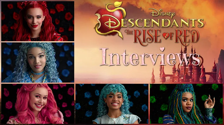 Interview with the Stars of Disney's "Descendants: The Rise of Red"