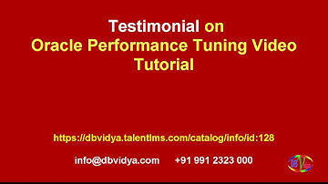 Testimonial on Oracle Performance Tuning Video Course