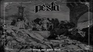 Pesta   Bring Out Your Dead [complete album] (full length) doom death metal rock