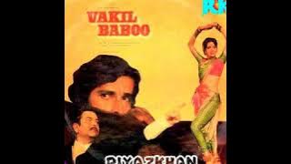 Muaic-Vakil Baboo1982. Laxmikant Pyarelal.Anand Bakhshi.Raj Kapoor.Shashi K.Rakesh Roshan.Zeenat A