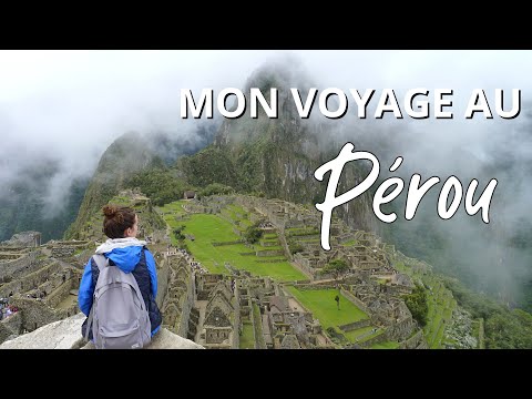 Vidéo: 20 Conseils pour voyager au Pérou avec un petit budget