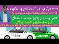 CREAM And UBER Taxi Car Business In Pakistan 2021,Cream vs Uber Per Gari Lganay K Faeday Aur Nuqsaan