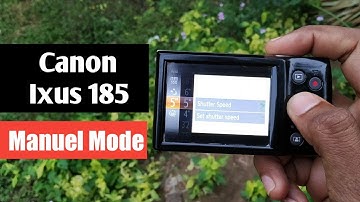 Manual Mode of Canon Ixus 185 or Ixus 190 #balarampaul