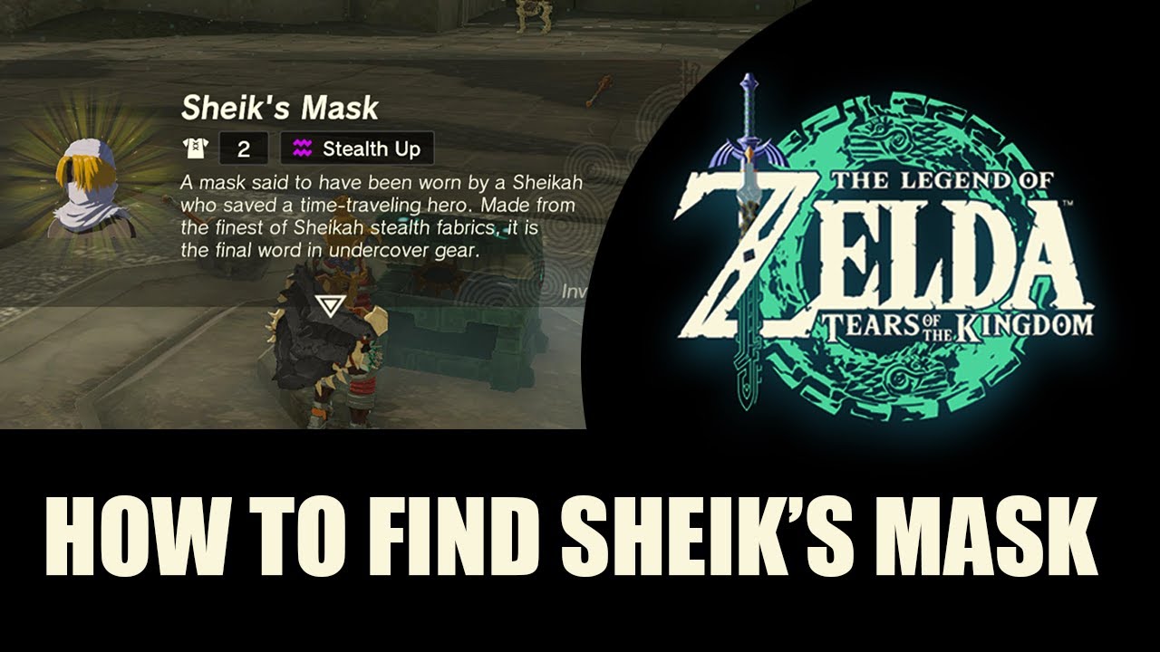 The Legend of Zelda Tears of the Kingdom How To Find Sheiks Mask