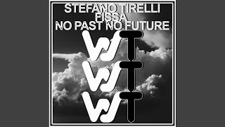 No Past No Future (Dub Mix)